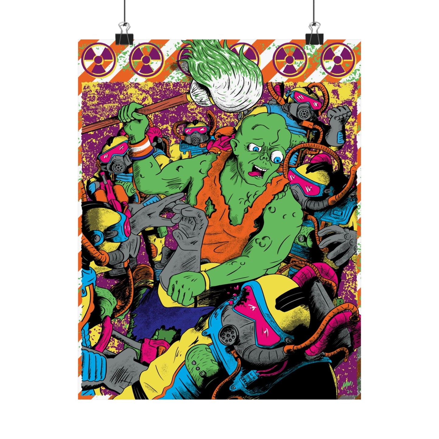A colorful original illustration by Glow Bat Horror Designs of Toxie from the Toxic Avenger horror films and the 90s Toxic Crusaders cartoon fighting a horde of Radiation Rangers. Toxie is green with an orange shirt and is holding a mop covered in green slime. It is printed on a poster and is hanging from two clips.
