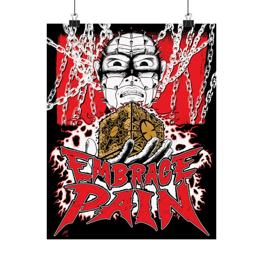 A 11" x 14" poster hanging from clips with an illustration by Glow Bat Horror Designs of Pinhead from the Hellraiser horror movie franchise holding the lament configuration above the words "embrace pain"