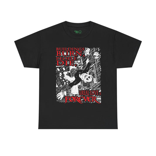A black t-shirt from Glow Bat Alternative Fashion featuring the phrase "Buildings burn, people die, but real love is forever" from the 1994 goth horror film The Crow. along with an illustration featuring Eric Draven standing atop a cross on the steeple of a church, with his arms outstretched to the rainy sky with the city below.