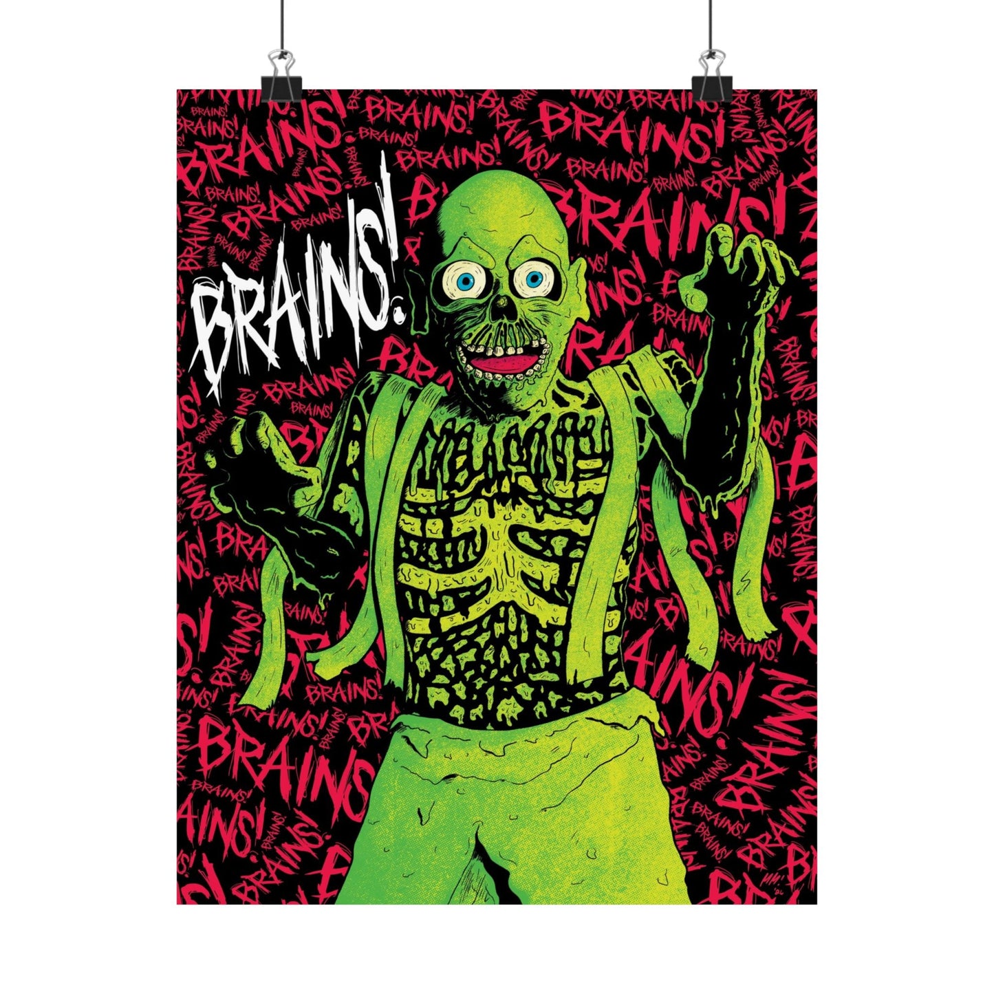A hanging poster featuring the Return of the Zombie design Glow Bat Horror designs. The design is an original illustration of the Tarman Zombie from Return of the Living Dead in green with the word "Brains" scrawled behind it in pink.