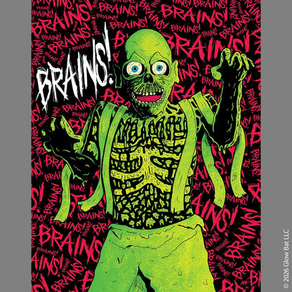 A poster on a gray background featuring the Return of the Zombie design Glow Bat Horror designs. The design is an original illustration of the Tarman Zombie from Return of the Living Dead in green with the word "Brains" scrawled behind it in pink.