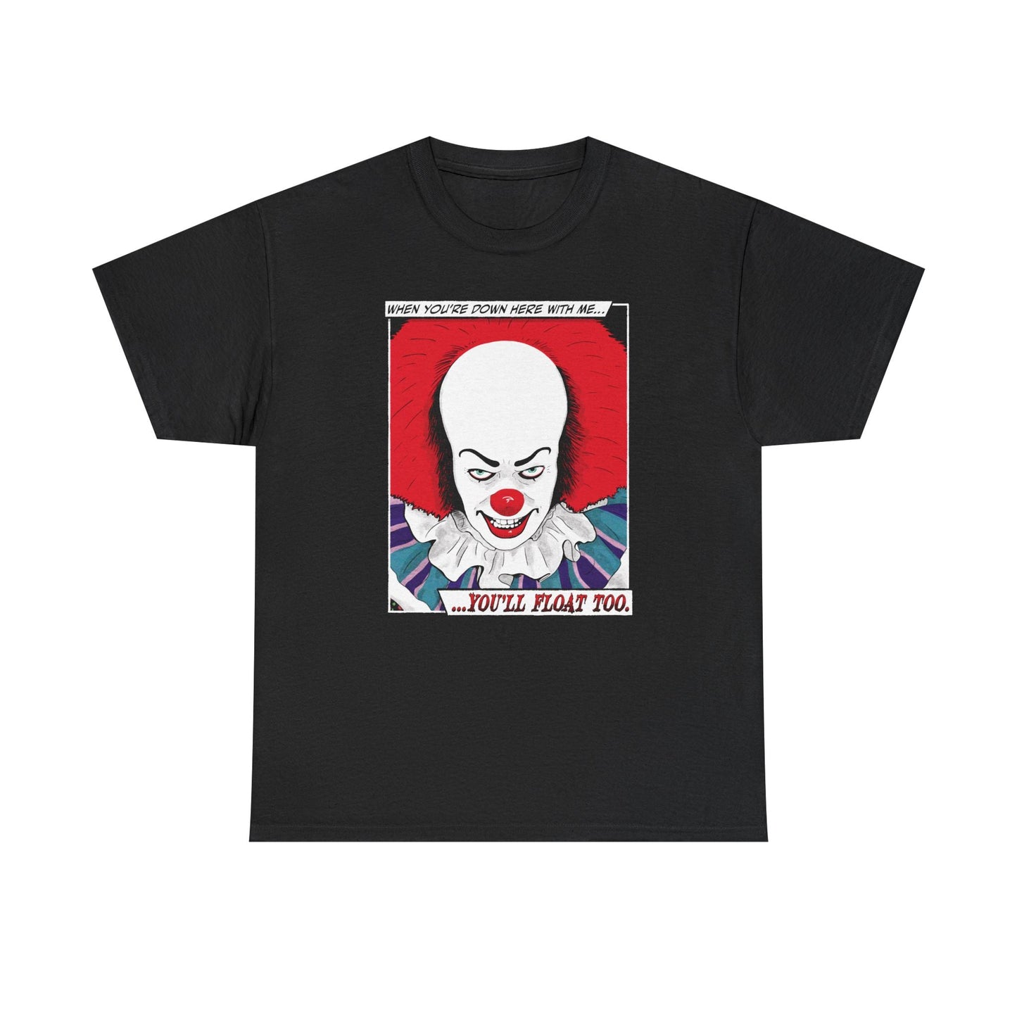 You'll Float Too Pennywise Unisex Heavy Cotton Alternative Fashion T-Shirt - Glow Bat